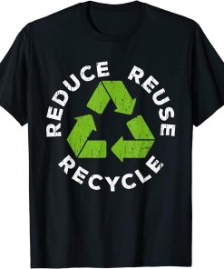 Reduce Reuse RecycleEarth Day 2023 T-Shirt