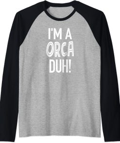 ORCA Halloween Costume Lazy Easy Shirts, I"m a ORCA Duh Raglan Baseball Tee